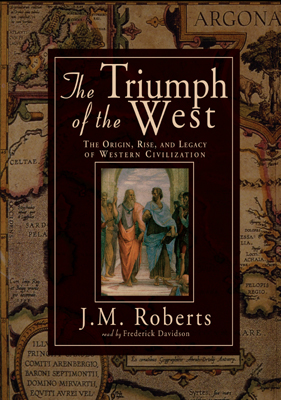 Title details for The Triumph of the West by J. M. Roberts - Wait list